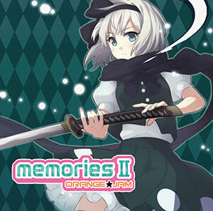 「memories Ⅱ」 ORANGE★JAM's 2nd Collection Album