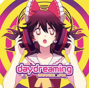 「daydreaming」 ORANGE★JAM's 3rd Compilation Album